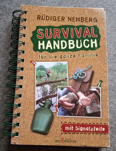 Survival handbuch für - survival-handbuch, die