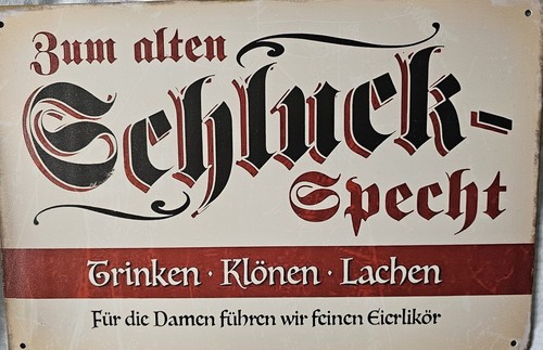 Blechschild zum schluckspecht - blechschild,