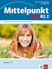 Mittelpunkt B2 (zweibändige Ausgabe). B2.2. Lehr- und Ar... | Buch | Zustand gut
