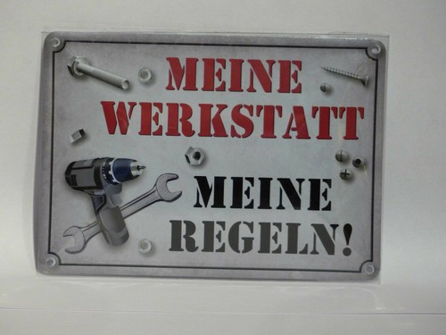 Blechschild meine - blechschild,