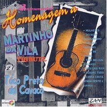 Homenagem martinho vila - a,