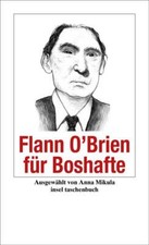 Flann O'Brien für Boshafte |