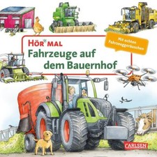 Hör mal (Soundbuch): Fahrzeuge auf dem Bauernhof | Christian Zimmer | 2024