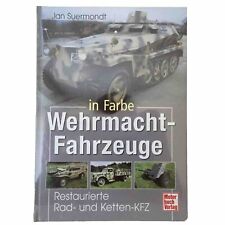 Wehrmacht-Fahrzeuge in Farbe