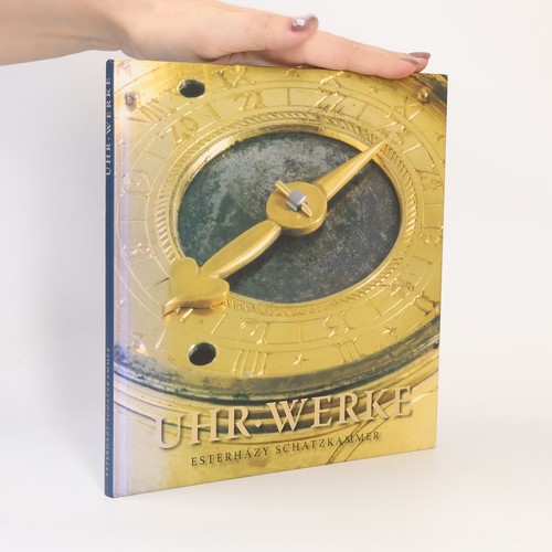 Uhr werke esterházy - werke.,