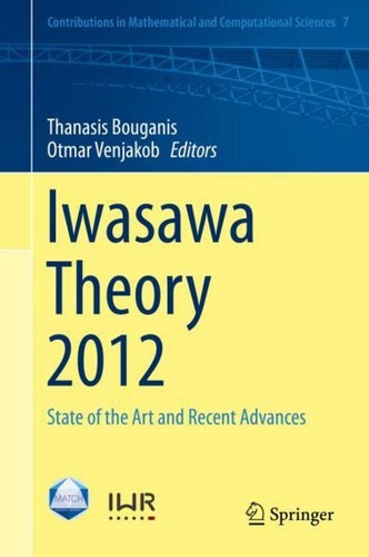 Iwasawa theory 2012 otmar - theory,