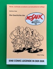 WIPA Digedags Die Geschichte des Mosaik von Hannes Hegen 4. Auflage 2024 Friske