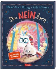 Das NEINhorn | Marc-Uwe Kling