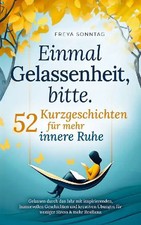 Einmal Gelassenheit, bitte. 52