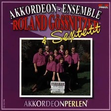 Gössnitzer Roland & Sextett - Akkordeonperlen