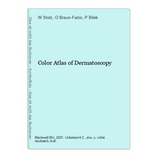 Color Atlas of Dermatoscopy