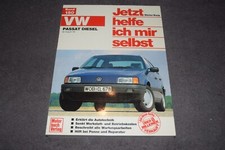 Jetzt helfe ich mir selbst Reparaturanleitung VW Passat B3 Diesel erstklassig