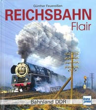 Reichsbahn Flair, Bahnland DDR