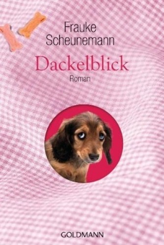 Dackelblick liebesroman von - dackelblick,