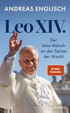 Leo Xiv. Der leise Mönch an