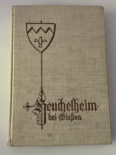 Heuchelheim gießen heimatbuch - heuchelheim,
