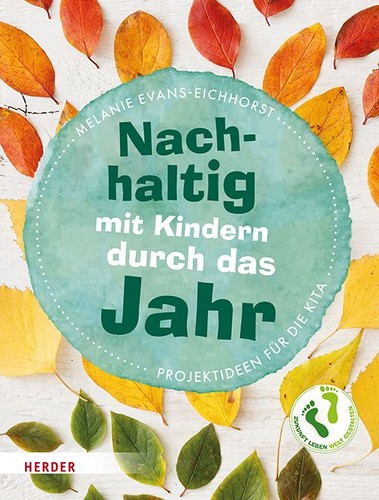 Nachhaltig mit kindern - kindern, durch