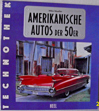 Oldtimer/M. Mueller: "Amerikanische Autos der fünfziger Jahre" (HEEL, um 1960 ?)
