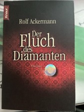 Der Fluch des Diamanten @ Rolf Ackermann @ Thriller und etwas histor. Roman @