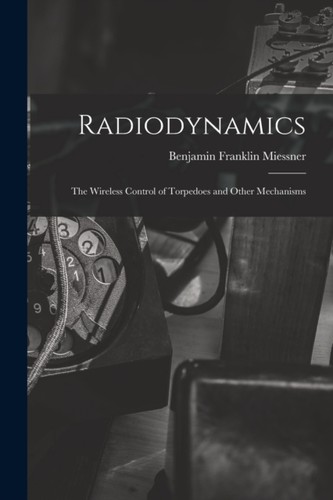 Radiodynamics the wireless - radiodynamics,