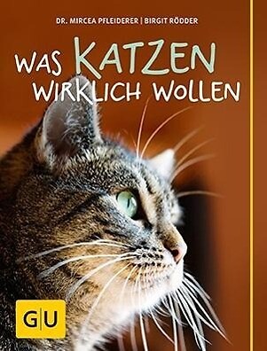 Was katzen wirklich wollen - was,