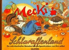 Mecki im Schlaraffenland von