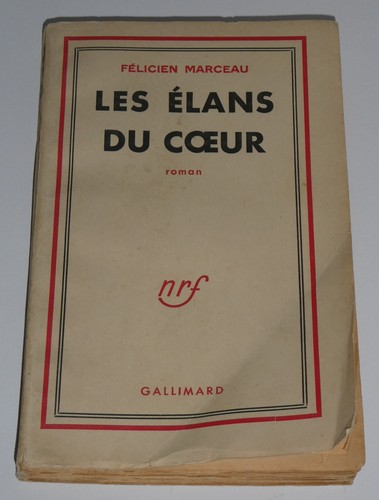 Félicien marceau les - marceau,