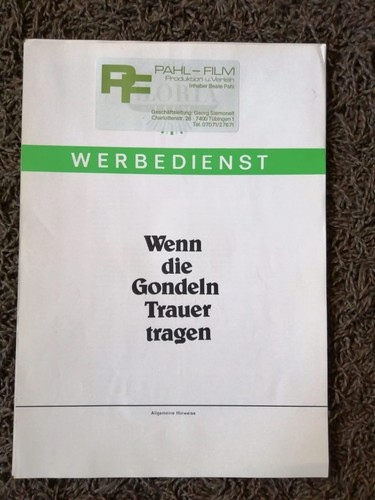 Wenn die gondeln trauer tragen - die,
