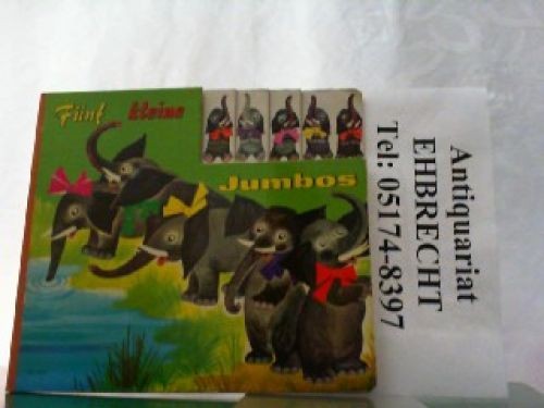 Fünf kleine jumbos - kleine, jumbos.