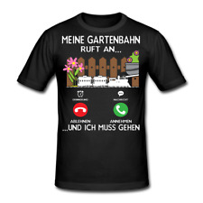 Garteneisenbahn Gartenbahn Gartenbahner Modeleisenbahnen T-Shirt