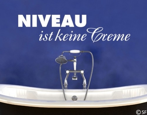 Wandtattoo niveau ist keine - niveau,