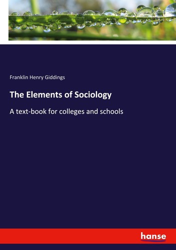 The elements sociology - of,