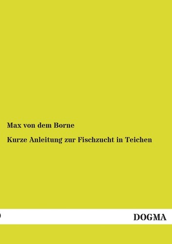 Kurze anleitung zur fischzucht - kurze,