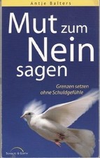 Mut zum Nein sagen: Grenzen