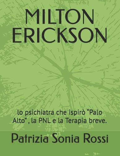 Milton erickson psichiatra - milton, lo