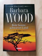 Rote Sonne, Schwarzes Land von Barbara Woods Band 1