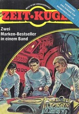 1 Sammelband mit Heft Nr. 40 und 45: "ZEIT- KUGEL, Reise in die Vergangenheit"