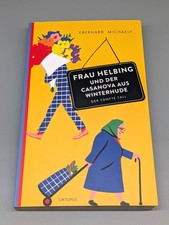 Frau Helbing und der Casanova