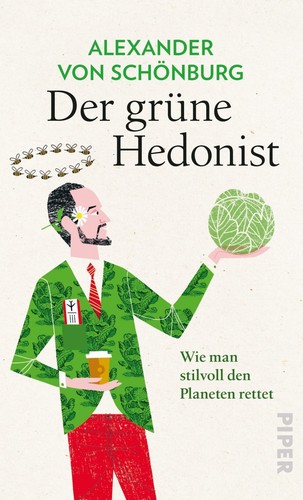 Der grüne hedonist von - der,