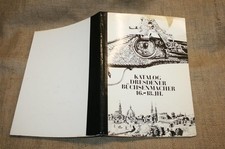 Katalog Alte Dresdner Feuerwaffen Jagdwaffen Büchsenmacher 16.-18. Jh.