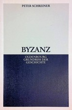 Byzanz. Oldenbourg Grundriss