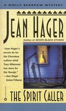 The Spirit Caller (A Molly Bearpaw myst..., Hager, Jean
