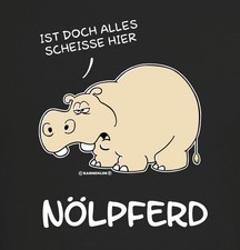 Sprüche T-Shirt Nölpferd -