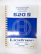 Lindner 520 S Betriebsanleitung Ersatzteilliste Traktor