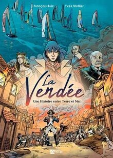 Vendée une histoire - la, vendée,