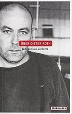 Über Dieter Roth von Roth, Uber Dieter | Buch | Zustand gut