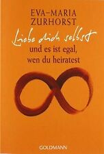 Liebe dich selbst und es ist egal, wen du heiratest... | Buch | Zustand sehr gut