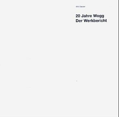 Jahre wogg der werkbericht - der,