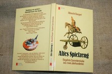 Sammlerbuch Blechspielzeug Autos mechanische Automaten Schiffe  Figuren