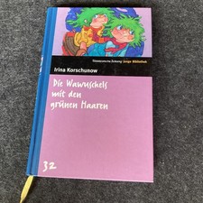Die Wawuschels mit den grünen Haaren. SZ Junge Bibliothek